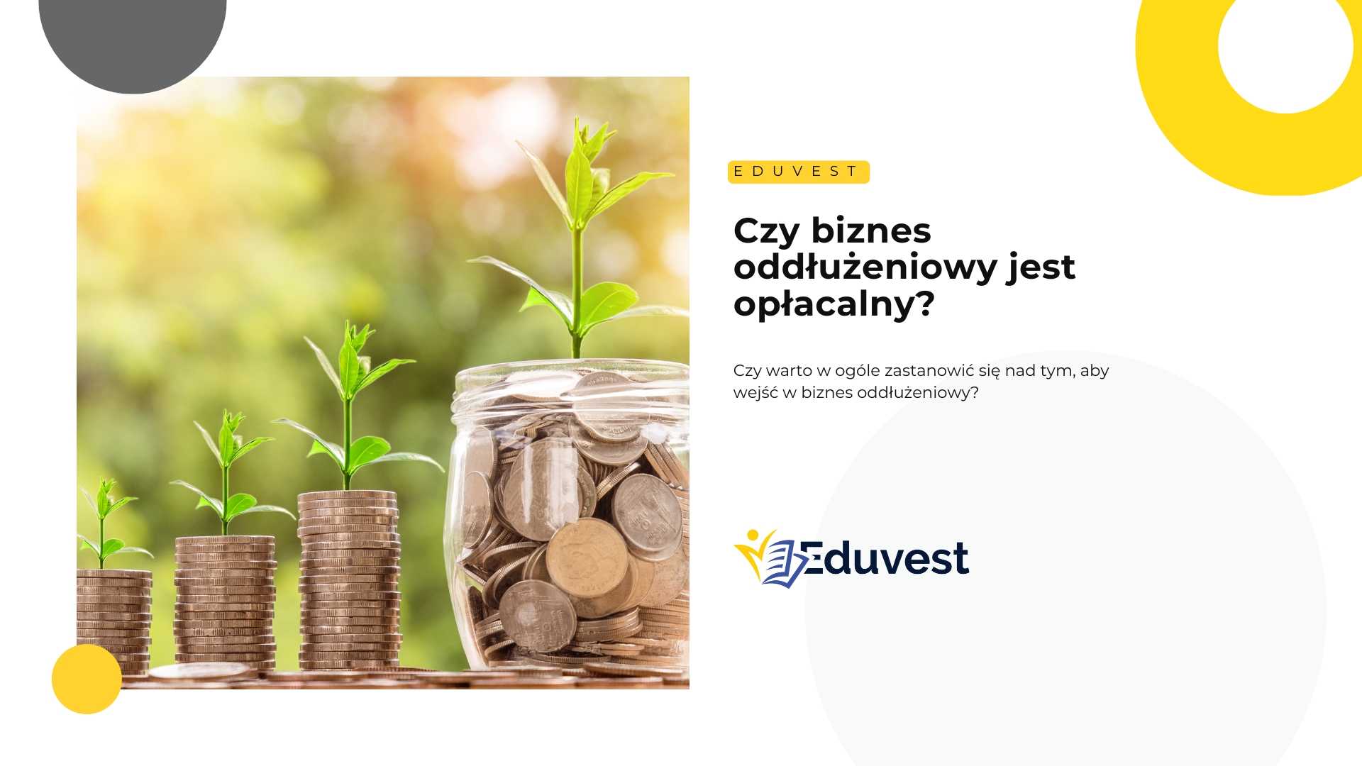 Czy biznes oddłużeniowy jest opłacalny?​